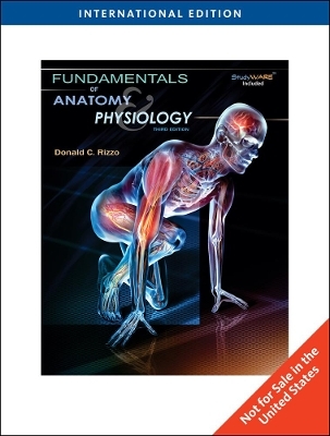 Fundamentals of Anatomy & Physiology, International Edition - Donald Rizzo