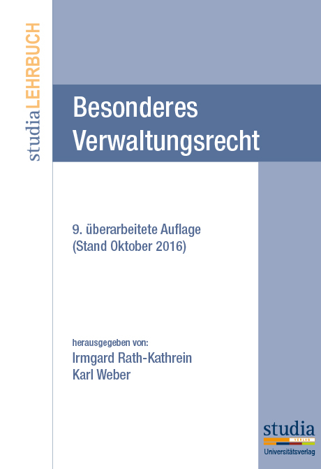 Besonderes Verwaltungsrecht (f. Österreich) - Karl Weber