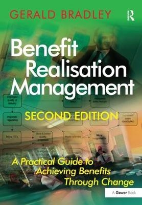 Benefit Realisation Management - Gerald Bradley