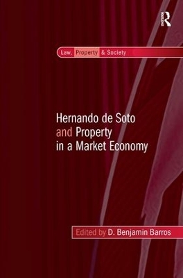 Hernando de Soto and Property in a Market Economy - 