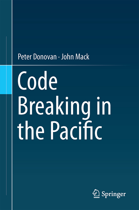 Code Breaking in the Pacific - Peter Donovan, John Mack