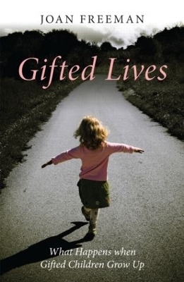 Gifted Lives - Joan Freeman