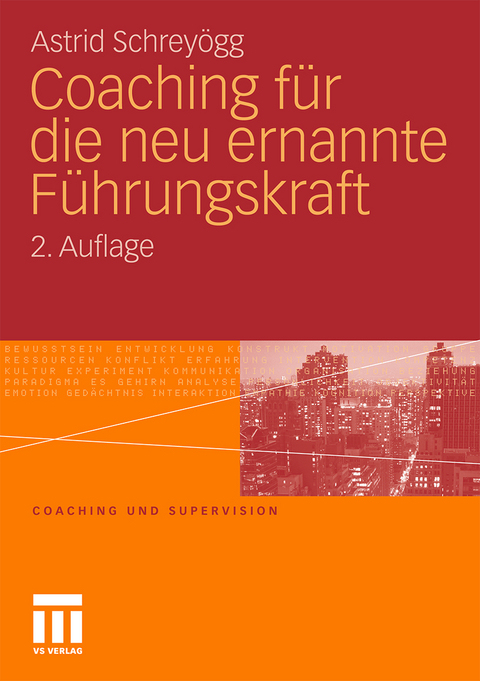 Coaching für die neu ernannte Führungskraft - Astrid Schreyögg