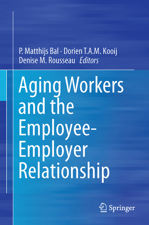 Aging Workers and the Employee-Employer Relationship - 