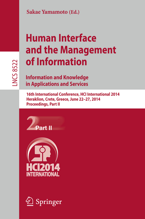 Human Interface and the Management of Information. Information and Knowledge in Applications and Services - 