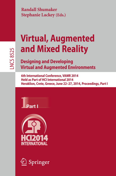 Virtual, Augmented and Mixed Reality: Designing and Developing Augmented and Virtual Environments - 