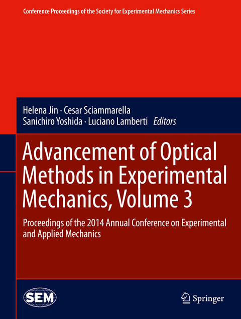 Advancement of Optical Methods in Experimental Mechanics, Volume 3 - 