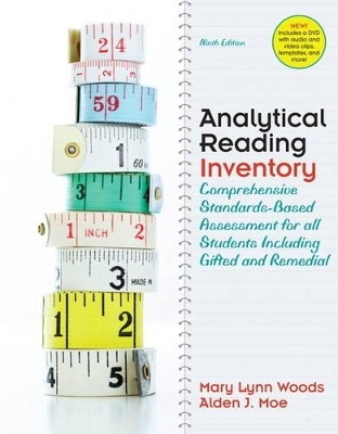 Analytical Reading Inventory - Mary Lynn Woods, Alden J. Moe