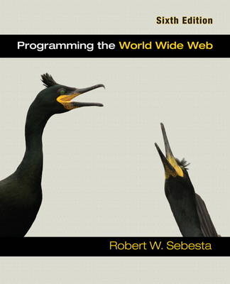 Programming the World Wide Web - Robert W. Sebesta