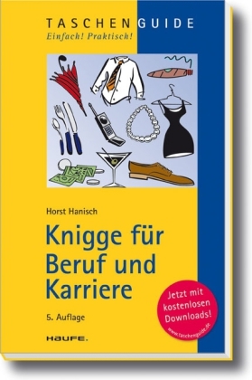 Knigge für Beruf und Karriere - Horst Hanisch