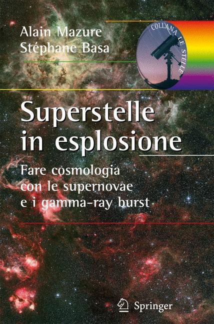 Superstelle in Esplosione - Alain Mazure, Stephane Basa