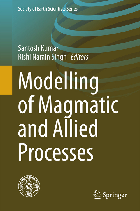 Modelling of Magmatic and Allied Processes - 