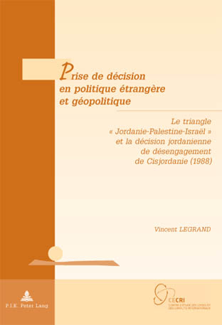 Prise de Décision En Politique Étrangère Et Géopolitique - Vincent Legrand