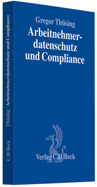 Arbeitnehmerdatenschutz und Compliance - Gregor Thüsing