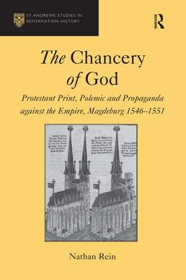 The Chancery of God -  Nathan Rein