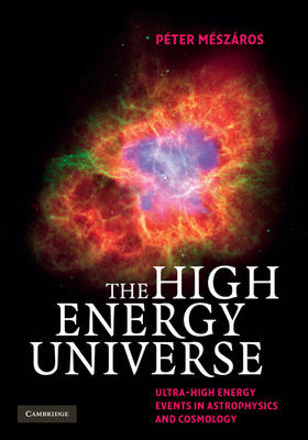 The High Energy Universe - Péter Mészáros