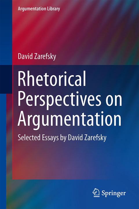 Rhetorical Perspectives on Argumentation - David Zarefsky