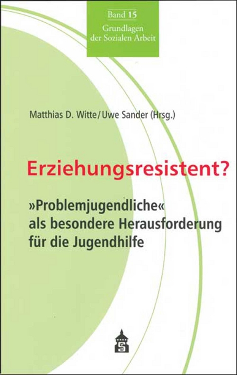 Erziehungsresistent? - 