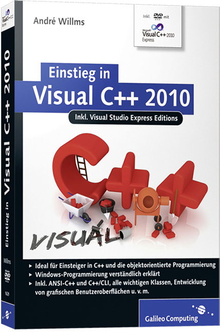 Einstieg in Visual C++ 2010 - André Willms