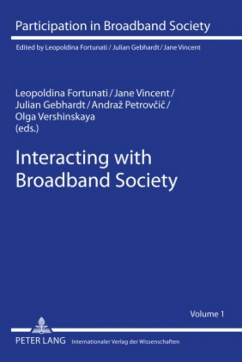 Interacting with Broadband Society - 