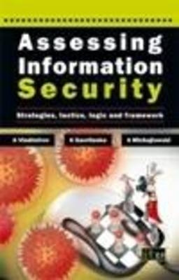 Assessing Information Security - Andrew Vladimirov, Konstantin Gavrilenko, Andriej Michajlowski