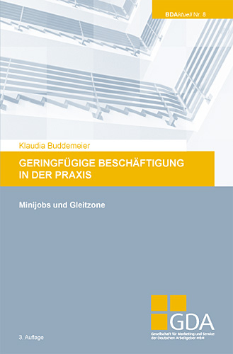 Geringfügige Beschäftigung in der Praxis - Klaudia Buddemeier