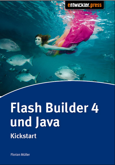 Flash Builder 4 & Java - Florian Müller