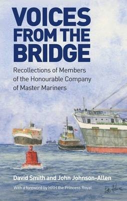 Voices from the Bridge - David Smith, John Johnson-Allen