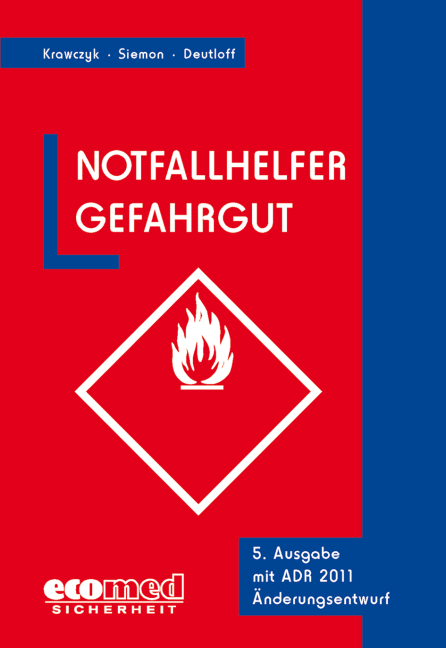 Notfallhelfer Gefahrgut - Bernd Krawczyk, Olaf Siemon, Guido Deutloff