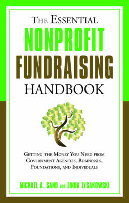 Essential Nonprofit Fundraising Handbook - Michael A. Sand, Linda Lysakowski