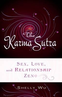 Karma Sutra - Shelly Wu