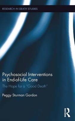 Psychosocial Interventions in End-of-Life Care -  Peggy Gordon