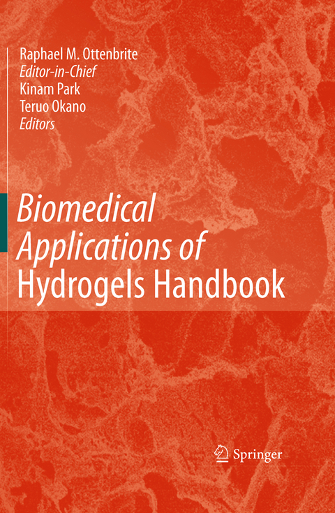 Biomedical Applications of Hydrogels Handbook - 