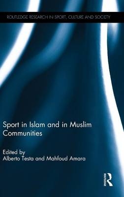 Sport in Islam and in Muslim Communities - 