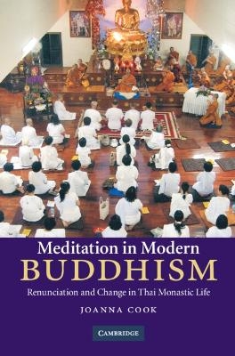 Meditation in Modern Buddhism - Joanna Cook