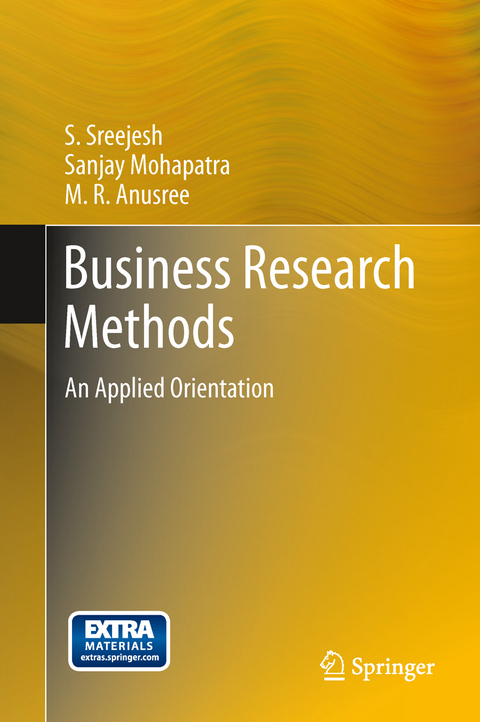 Business Research Methods - S Sreejesh, Sanjay Mohapatra, M R Anusree