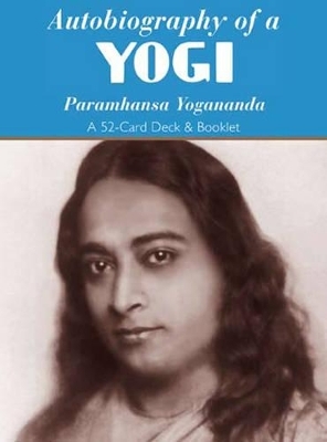 Autobiography of a Yogi - Yogananda Paramhansa