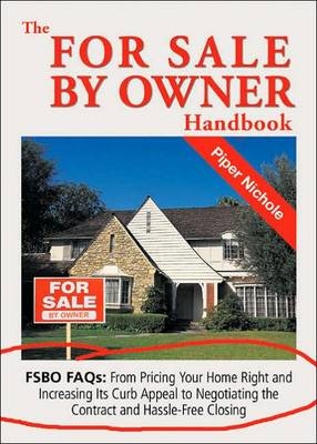 The For Sale by Owner Handbook - Piper Nichole