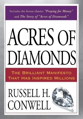 Acres of Diamonds - Russell H. Conwell