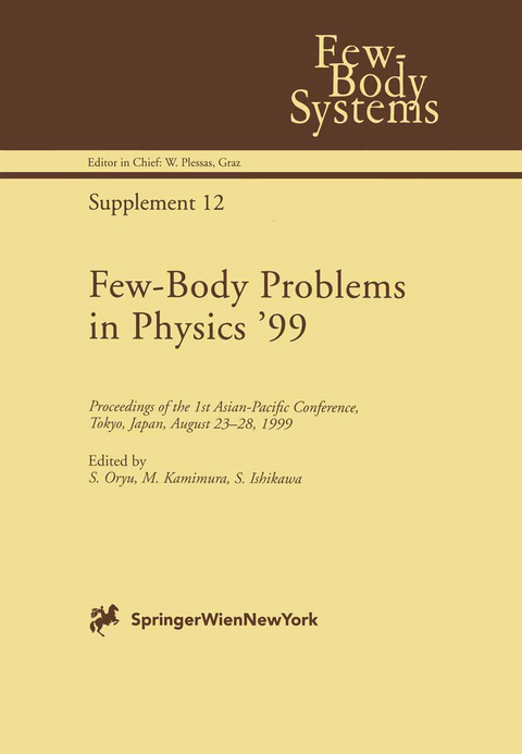 Few-Body Problems in Physics ’99 - 