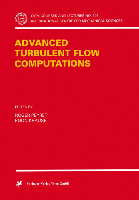 Advanced Turbulent Flow Computations - 