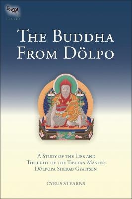 The Buddha From Dolpo - Cyrus Stearns