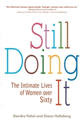 Still Doing It - Deirdre Fishel, Diana Holtzberg