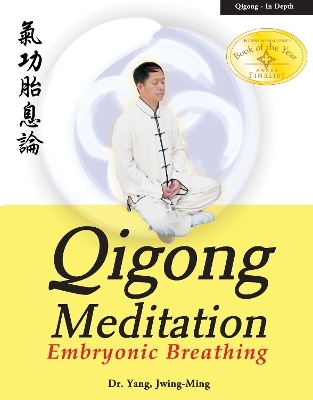 Qigong Meditation - Yang Jwing-Ming