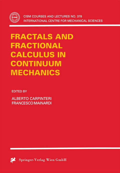 Fractals and Fractional Calculus in Continuum Mechanics - 