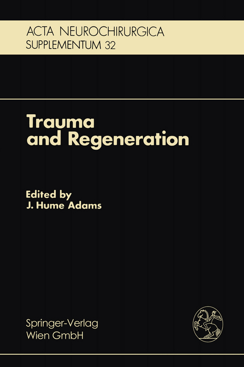 Trauma and Regeneration - 