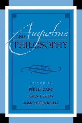 Augustine and Philosophy - 