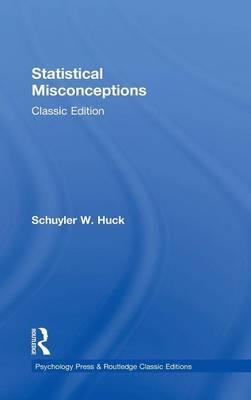 Statistical Misconceptions -  Schuyler Huck