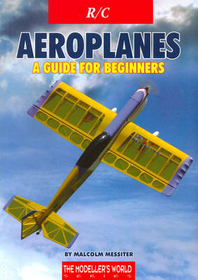 R/C Aeroplanes - Malcolm Messiter