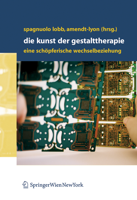 Die Kunst der Gestalttherapie - 